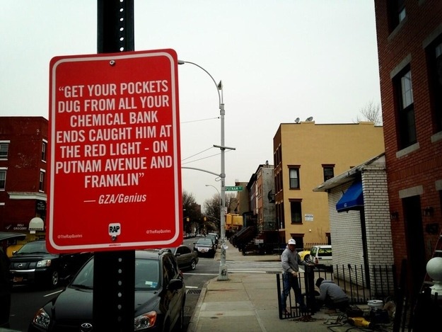 buzzfeedmusic:  These hip hop lyric sign posts need to stay up forever.  