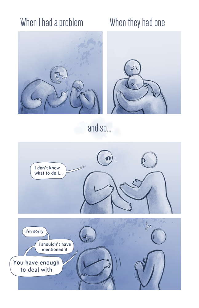 dimespin: “Why don’t you let anyone comfort you when you have a problem? We just