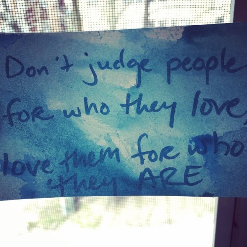 If you could change one thing about the world to make it a better place, what would it be? Submission number 2.
“Don’t judge people for who they love, love them for who they are.”
We’ve lost some great young people to suicide because they felt...