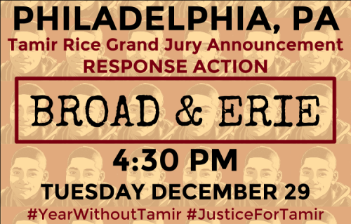 PHILADELPHIA, PA
TUE DEC 29 - 4:30 PM
BROAD & ERIE
Solidarity Protest for Tamir Rice
Philadelphia Soidarity Action: Tamie Rice was murdered by Cleveland’s KKKiller KKKops and KKKleveland’s Judicial System. We hold the entire system of policing...