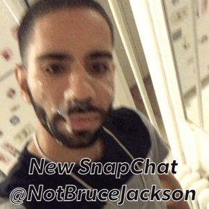 itsbrucejackson:  Add my new SnapChat @NOTBruceJackson