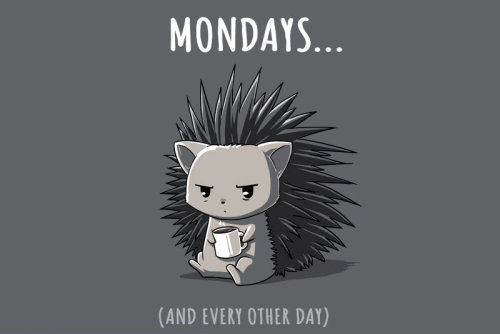 pr1nceshawn:  Mondays & Prickly on the Inside.