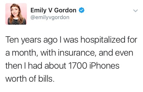 jas720: allonsyforever: Turns out that healthcare is more expensive than one (1) iPhone What pisses 