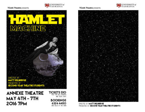 Hamlet Machine Flyer Progress 2The last image here is the final flyer design ready for print.