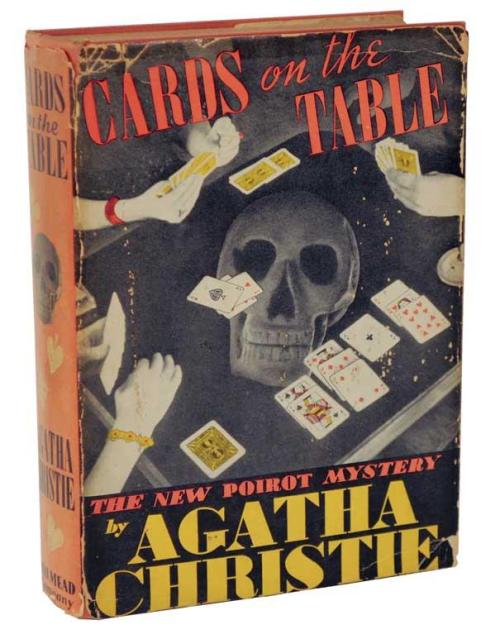 Cards on the Table. Agatha Christie. Dodd Mead, 1937. First edition. Original dust jacket.It was the