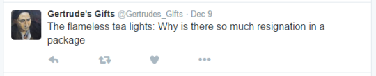 Tweet from Gertrude's Gifts reads: "The flameless tea lights: Why is there so much resignation in a package"