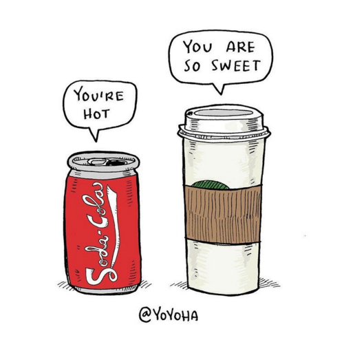 “I like when my caffeinated beverages get along.” - Josh Hara