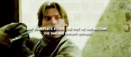 menofgot: “ The world was simpler in those days, Jaime thought, and men as well as swords were