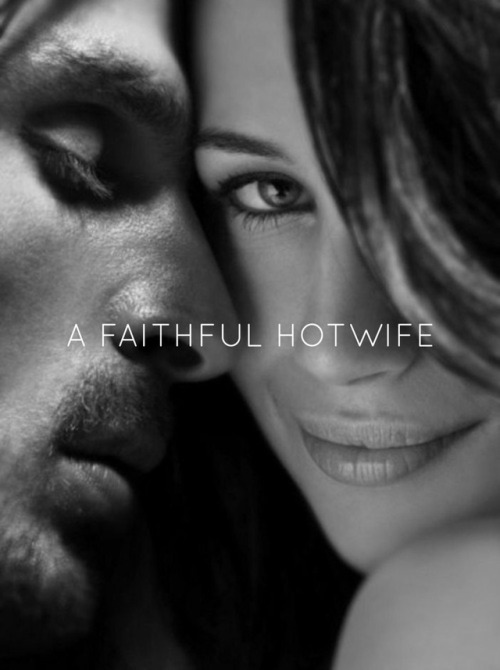 nlightenwarrior: A Faithful Hotwife? I hear it asked, how can you be married, be a hotwife, and ca