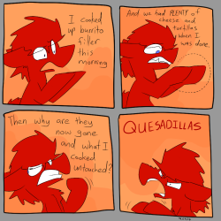 dogstomp:My family will ignore actual tortilla fillings and instead waste huge amounts of tortillas and cheese on plain cheese quesadillas. It’s like if someone made some fresh salsa and you responded by ignoring the salsa and eating all the chips.&gt;=v