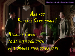 Â€Œare You Eustace Carmichael? Because I Want To Be With You Until Five Orange