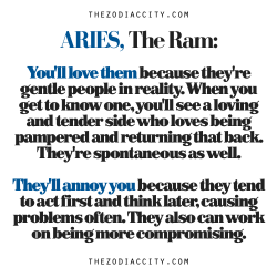 zodiaccity:  Aries: The Ram — Why You’ll Love Them &amp; Why They’ll Annoy You 
