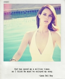 Lana Del Rey Quotes