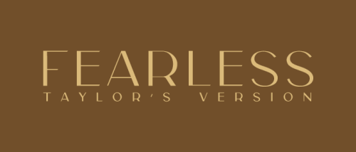 feverdreamhigh:get the Fearless (Taylor’s Version) font here