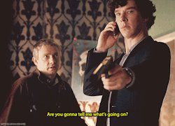 mylittlecornerofsherlock:  willietheplaidjacket:  amygloriouspond:   ∞ Scenes of Sherlock  John: Are you gonna tell me what’s going on?Sherlock: I expect so. Now go.  Oh such a glorious moment. Not only does John accept that Sherlock has this under