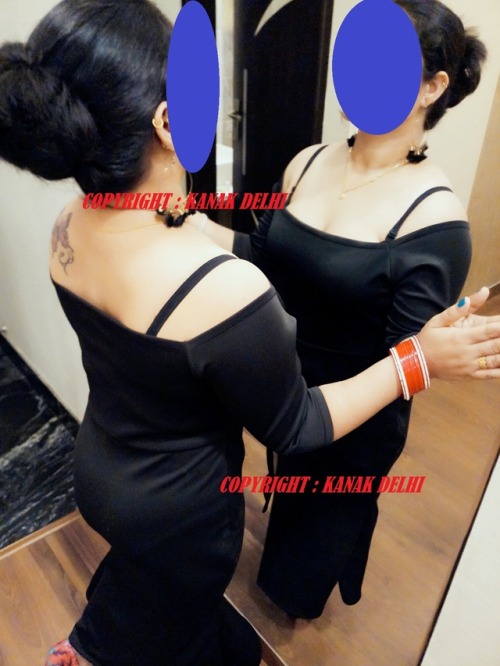 kanakdelhi:Hello friends enjoy my new collection hot and sexy im waiting for you