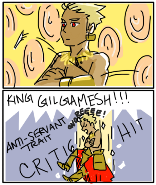 Gilgamesh To Gilgamesh: Look At Me. Do Not Blow This For Us!