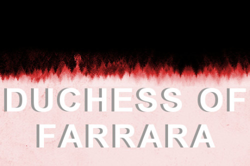 queenplantagenet: Favourite Historical People: Lucrezia Borgia Lucrezia Borgia (18 April 1480 &ndash