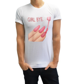 tooqueerclothing:  GIRL BYE. crewneck and