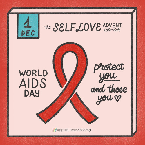 22. “the Self Love Advent Calendar” 1/24 World AIDS Day 