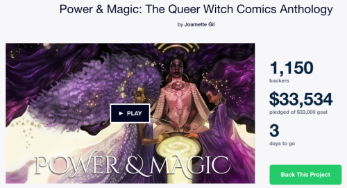 queercomicsconnection: powerandmagic: WE DID IT!!! WE REACHED OUR GOAL!!! POWER &amp; MAGIC: THE