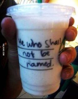 9gag:  So I said my name was Voldemort,and