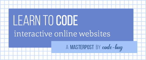 kates-study:code-bug:I was asked to make a masterpost on websites like Codecademy, so I’ve tried to 