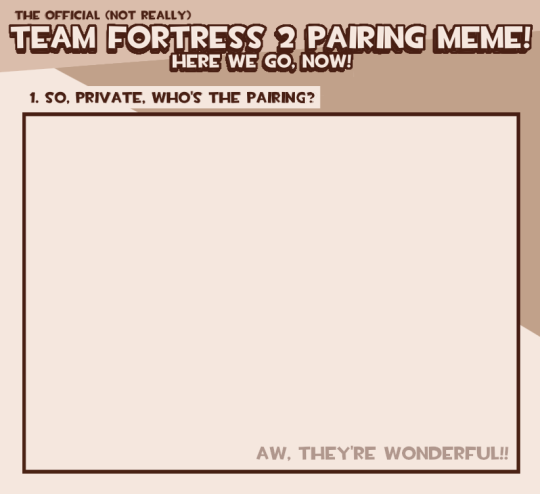TF2 Pairing Meme but now it’s 2020! Was thinking about the old days of the internet when I remembered those shipping memes...