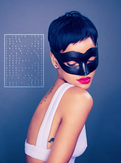 sheisunapologetic:  “I think they think I’m drunk all the time. I think they