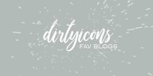 dirtyicons: since someone has asked me which blogs are my fav I decided to make this post for everyo