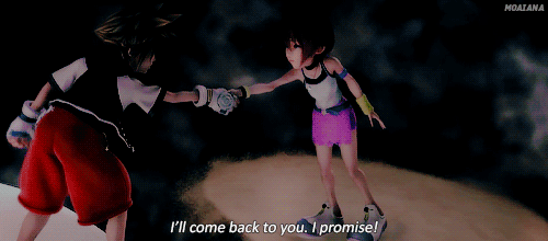 moaiana:Kairi, remember what you said before? I’m always with you too.