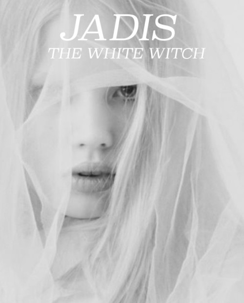 highqueenlucy:(DAY 1) @narniaweek : Favourite FemaleJadis, The White Witch. Why is it that all the w