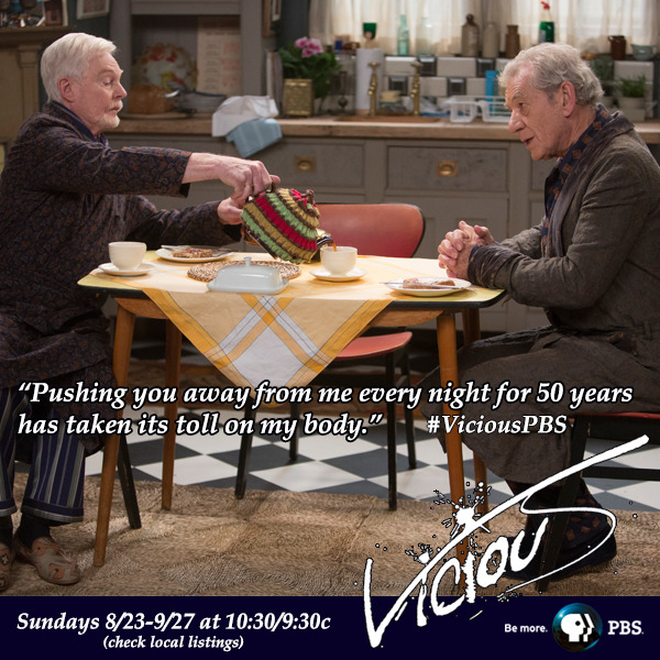 Ian McKellen and Derek Jacobi return as long-time couple Freddie and Stuart, along with their feisty remarks and humorous mishaps.
Watch VICIOUS (Season 2) beginning Sunday, August 23 at 10:30/9:30c on PBS.