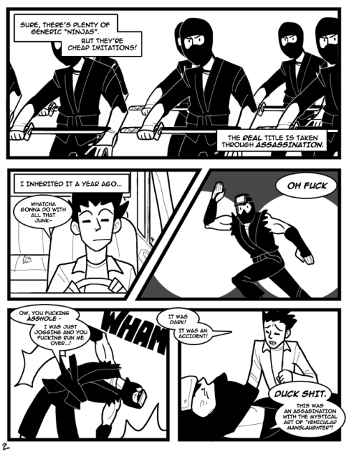 Ninja Legend of Ninja the Shinobi - 1/3Back in 2011 I and a bunch of my friends drew for 24 Hour Comic Day, which is a day where you draw 24 comics pages. In 24 hours. Pretty self explanatory.Anyway - this living, breathing shitpost of a comic was my