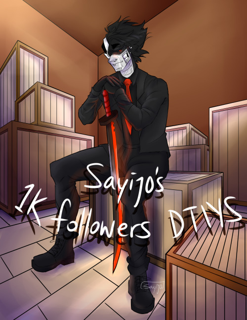 sayijo: Sayijo’s 1k Followers DTIYSHello people! Recently I passed 1k followers on Tumblr so I