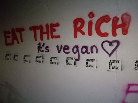 “Eat the Rich, it’s vegan”Seen in Strasbourg, France