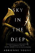 Sky in the Deep | Adrienne Young