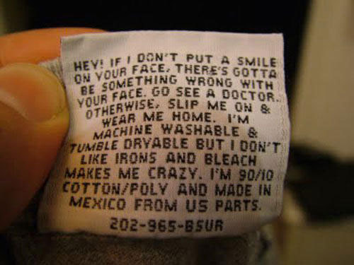 pr1nceshawn: Always read your clothing labels. You never know what you might find…