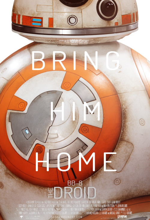nerdistindustries:  Our pals at Geek and Sundry made some amazing Star Wars: The Force Awakens poste