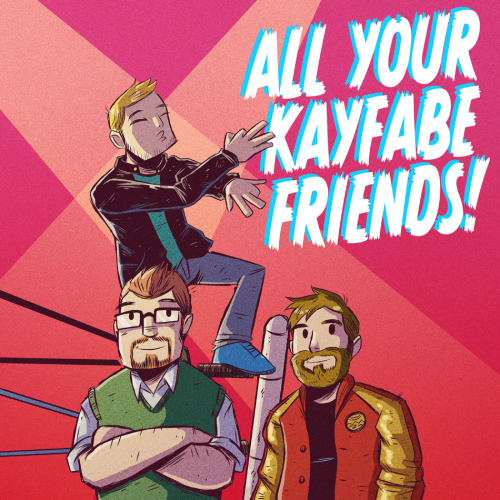 Also did this cover art for my friends Chris, Brian, and Kyle’s new wrestling podcast All Your