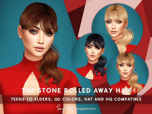sonyasimscc:DOWNLOAD (CURRENT WEEK)♠ The First Cause Hair *PATREON*♠ The Stone Rolled 