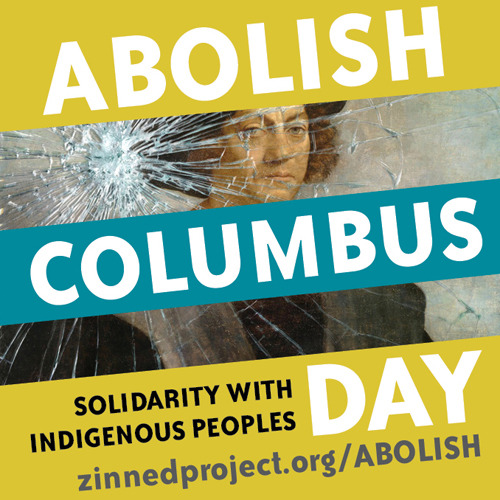 fuckyeahanarchistposters - Some anti-Columbus Day poster designs