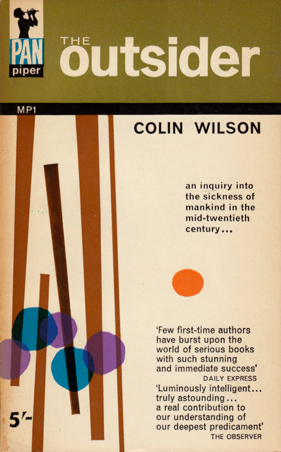 The Outsider, by Colin Wilson (Pan Books, 1963). From a charity shop in Nottingham.