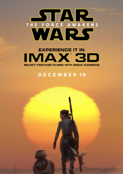 starwars:  When Star Wars: The Force Awakens hits theaters, it will be bigger than life in immersive IMAX 3D. Get a first look at the film’s official IMAX poster. 