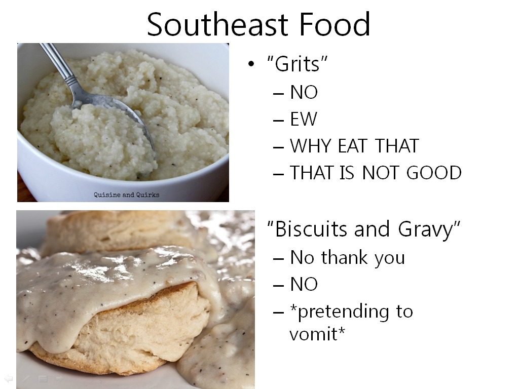 foreveralone-lyguy:
“ nonomella:
“ I made this powerpoint for this week’s lesson - Regional/Iconic American Foods. I went back through and replaced all the text with my student’s reactions.
”
… corn?
”
To be fair, unless you’re from the midwest,...