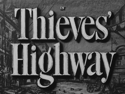 Some Favorite Films Noir:The Third Man (1949, Carol Reed; Orson Welles pictured)Thieves’ Highway (19
