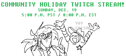 HOWDY FOLKS! We’ll be Hosting our first community twitch stream in a while THIS SUNDAY!Lineup includ