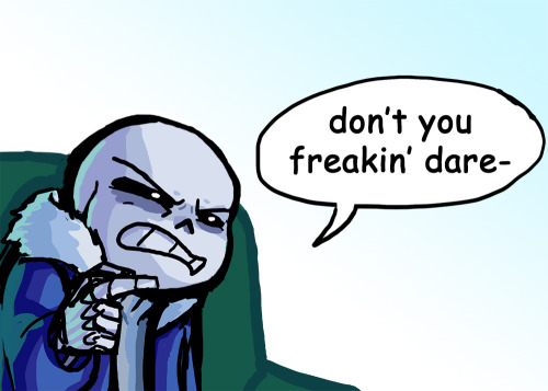 wilyart: (If anyone is confused on what that thing is see here)-if Papyrus had Gaster Blasters they’