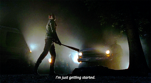 mypapawinchester: 30 Day Negan Challenge |  Day 02: Your favorite Negan quote:  You bunch of pussies…I’m just getting started.   