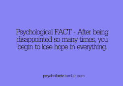 psychofactz:  More Facts on Psychofacts :)  This is my current life story